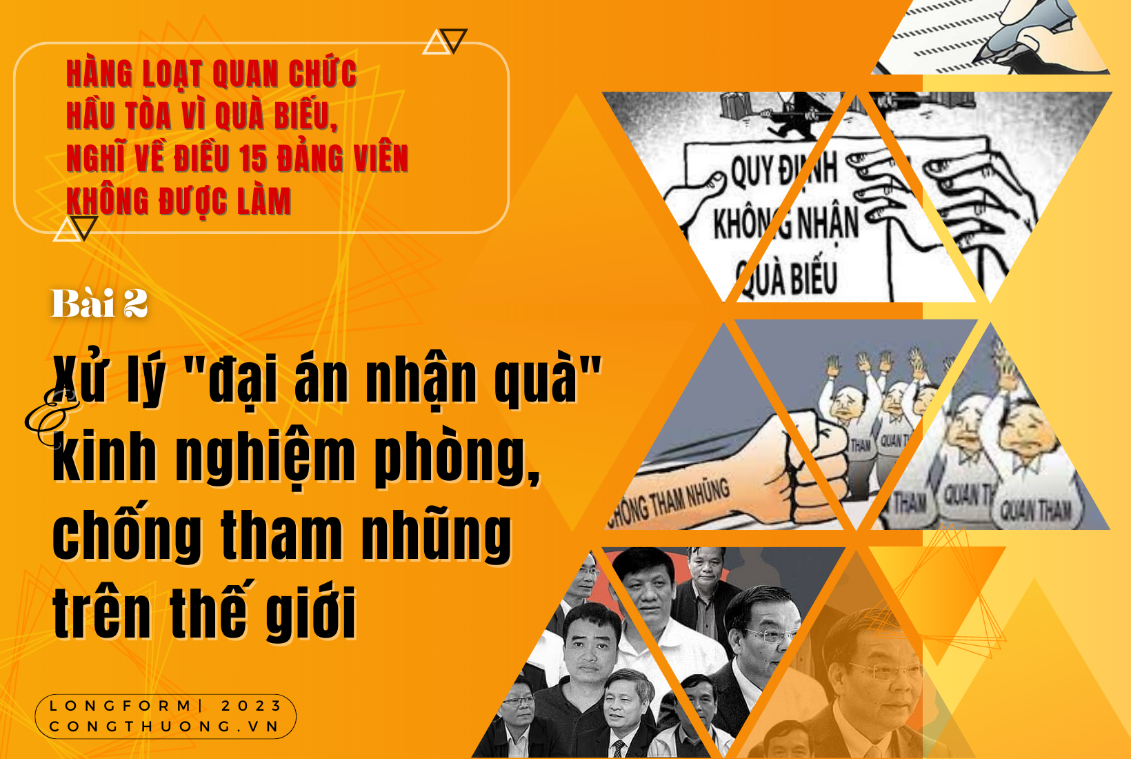 Longform | Bài 2: Xử lý 