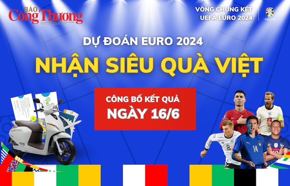 Công bố kết quả ''Dự đoán EURO - Nhận siêu quà Việt'' ngày 16/6