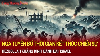 Toàn cảnh thế giới 28/11: Nga hé lộ thời gian kết thúc chiến sự; Hezbollah tuyên bố đánh bại Israel