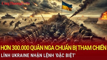 Chiến sự Nga-Ukraine chiều 3/12: Hơn 300.000 quân Nga chuẩn bị tham chiến, lính Ukraine nhận lệnh 'đặc biệt'