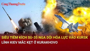 Chiến sự Nga-Ukraine chiều 16/12: Siêu tiêm kích Su-35 Nga dội hỏa lực vào Kursk; lính Kiev mắc kẹt ở Kurakhovo