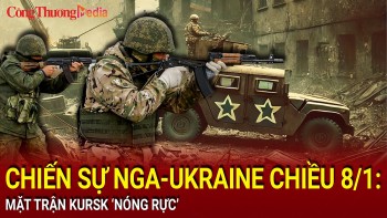Chiến sự Nga-Ukraine chiều 8/1: Mặt trận Kursk 'nóng rực'