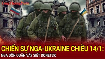 Chiến sự Nga-Ukraine chiều 14/1: Nga dồn quân vây siết Donetsk