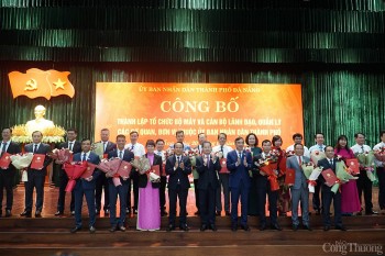 Đà Nẵng: Thành lập 5 sở mới, bổ nhiệm loạt cán bộ