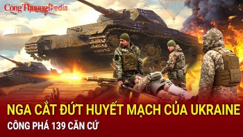 Chiến sự Nga-Ukraine chiều 27/2: Nga cắt đứt ‘huyết mạch’ của Ukraine
