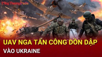 Chiến sự Nga-Ukraine sáng 10/3: UAV Nga tấn công dồn dập Ukraine