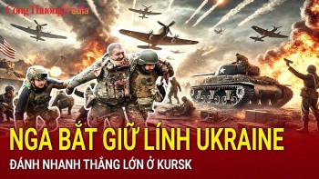 Chiến sự Nga-Ukraine sáng 12/3: Nga bắt giữ lính Ukraine ở Kursk