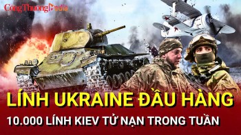 Chiến sự Nga-Ukraine tối 22/3: Nhiều lính Ukraine đầu hàng ở Kursk