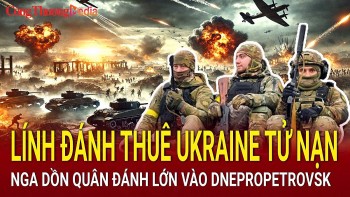 Chiến sự Nga-Ukraine sáng 10/5: Lính đánh thuê Azov tử nạn