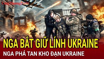 Chiến sự Nga-Ukraine sáng 14/5: Nga bắt giữ lính Ukraine ở Donetsk