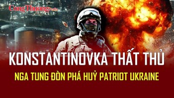 Chiến sự Nga-Ukraine tối 22/5: Phòng tuyến Konstantinovka thất thủ