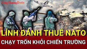 Chiến sự Nga-Ukraine sáng 29/5: Lính đánh thuê NATO rút lui khỏi chiến trường