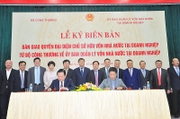 Bộ Công Thương chính thức bàn giao các doanh nghiệp về Uỷ ban quản lý vốn nhà nước tại doanh nghiệp