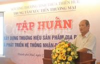 Thừa Thiên Huế: Đẩy mạnh phát triển thương hiệu sản phẩm địa phương