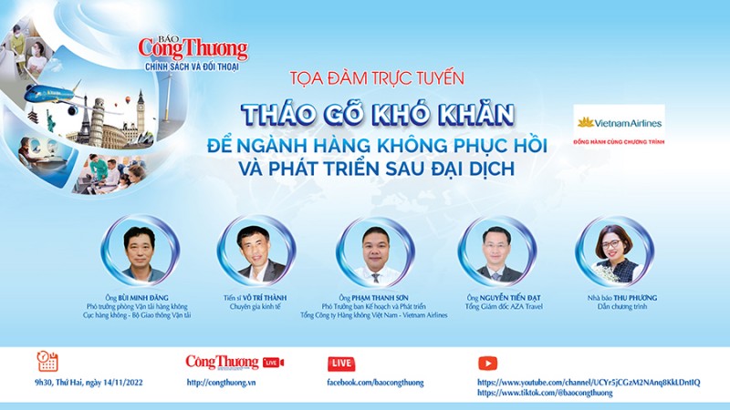 Trực tiếp 14/11: Tọa đàm “Tháo gỡ khó khăn để ngành hàng không phục hồi và phát triển sau đại dịch”