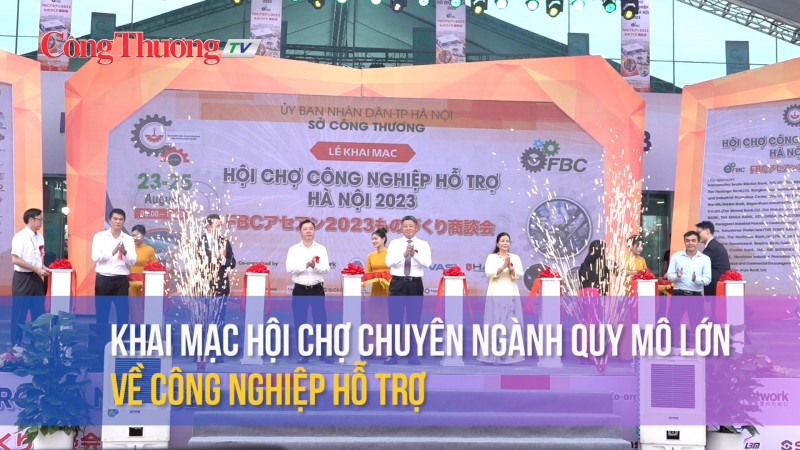 Khai mạc hội chợ chuyên ngành quy mô lớn về công nghiệp hỗ trợ