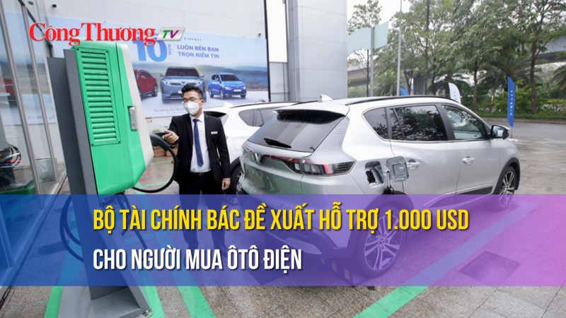 Bộ Tài chính bác đề xuất hỗ trợ 1.000 USD cho người mua ôtô điện