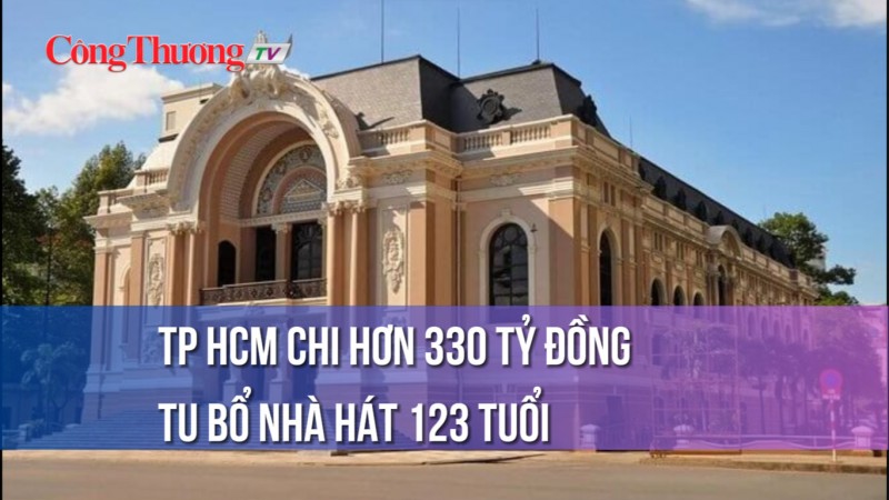 TP. Hồ Chí Minh chi hơn 330 tỷ đồng tu bổ nhà hát 123 tuổi