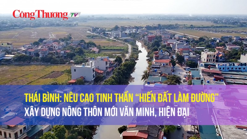 Thái Bình: Nêu cao tinh thần