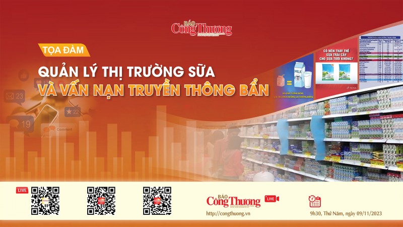 Trực tiếp Tọa đàm: Quản lý thị trường sữa và vấn nạn “truyền thông bẩn”