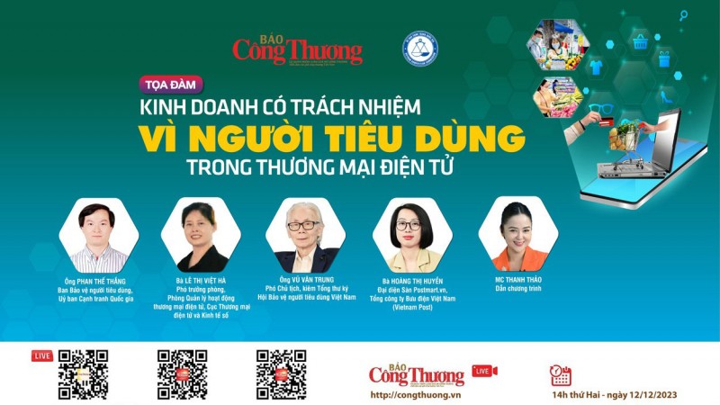 Trực tiếp: Tọa đàm “Kinh doanh có trách nhiệm vì người tiêu dùng trong thương mại điện tử”