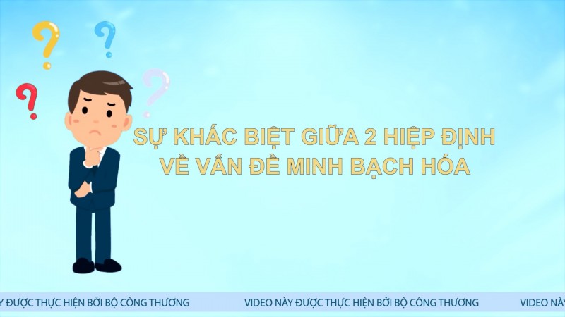Các cam kết về minh bạch hóa trong CPTPP và EVFTA khác nhau như thế nào?