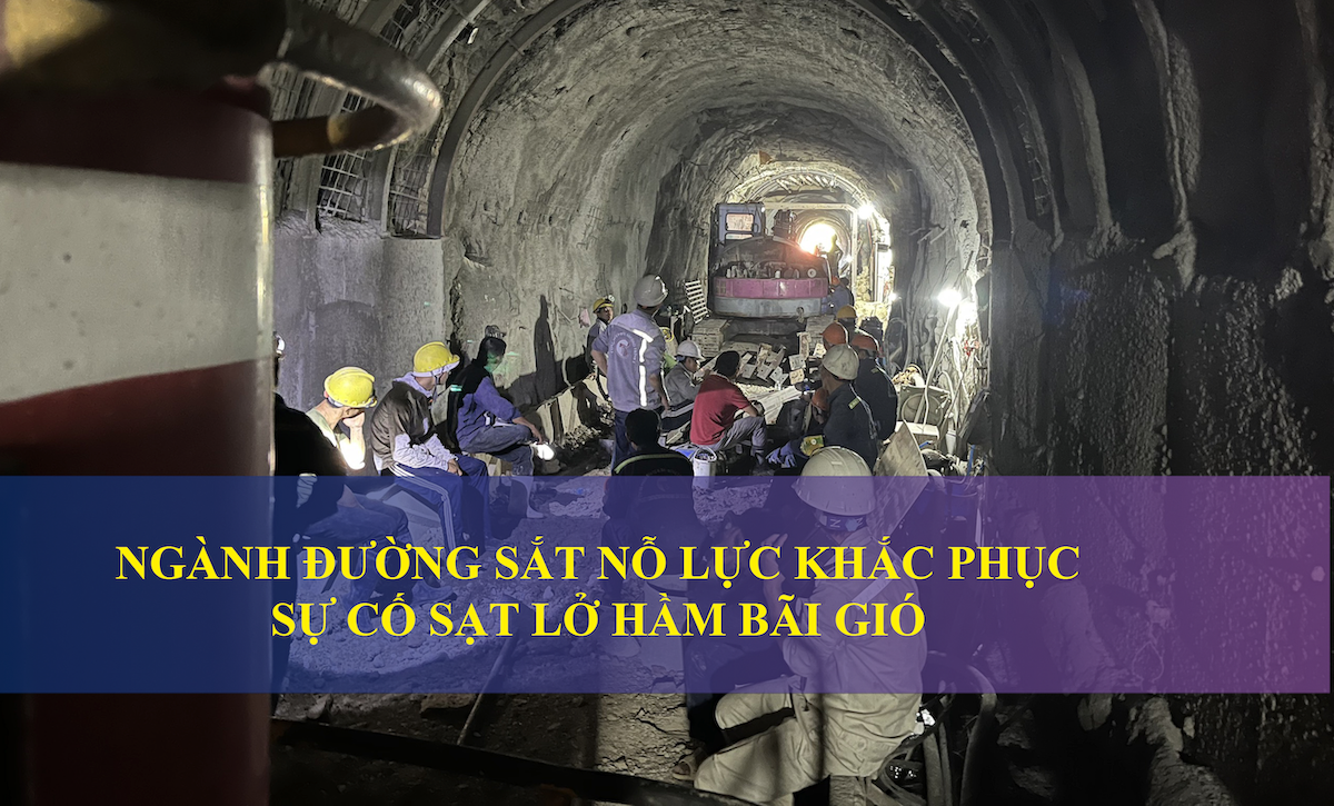 Ngành đường sắt nỗ lực khắc phục sự cố sạt lở hầm Bãi Gió