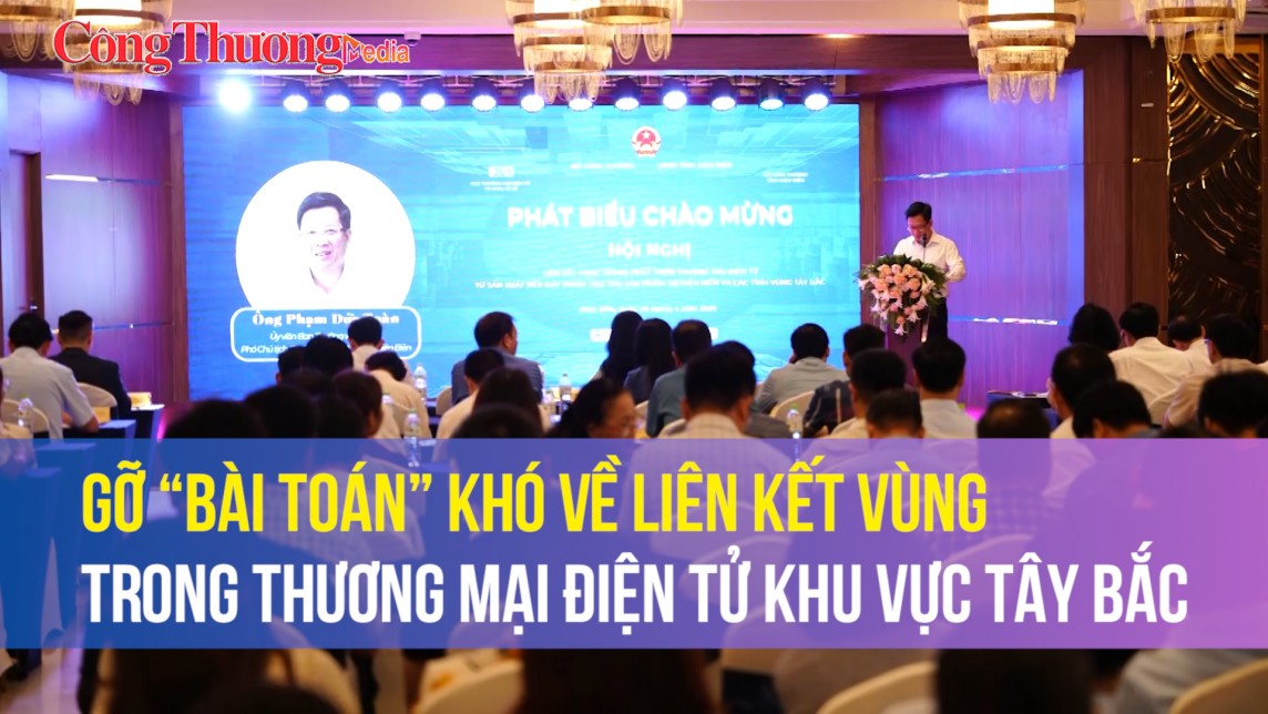 Gỡ “bài toán” khó về liên kết vùng trong thương mại điện tử khu vực Tây Bắc