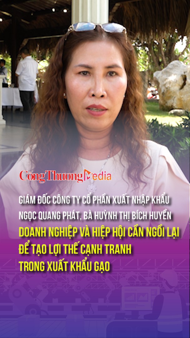 Doanh nghiệp và hiệp hội cần ngồi lại để tạo lợi thế cạnh tranh trong xuất khẩu gạo