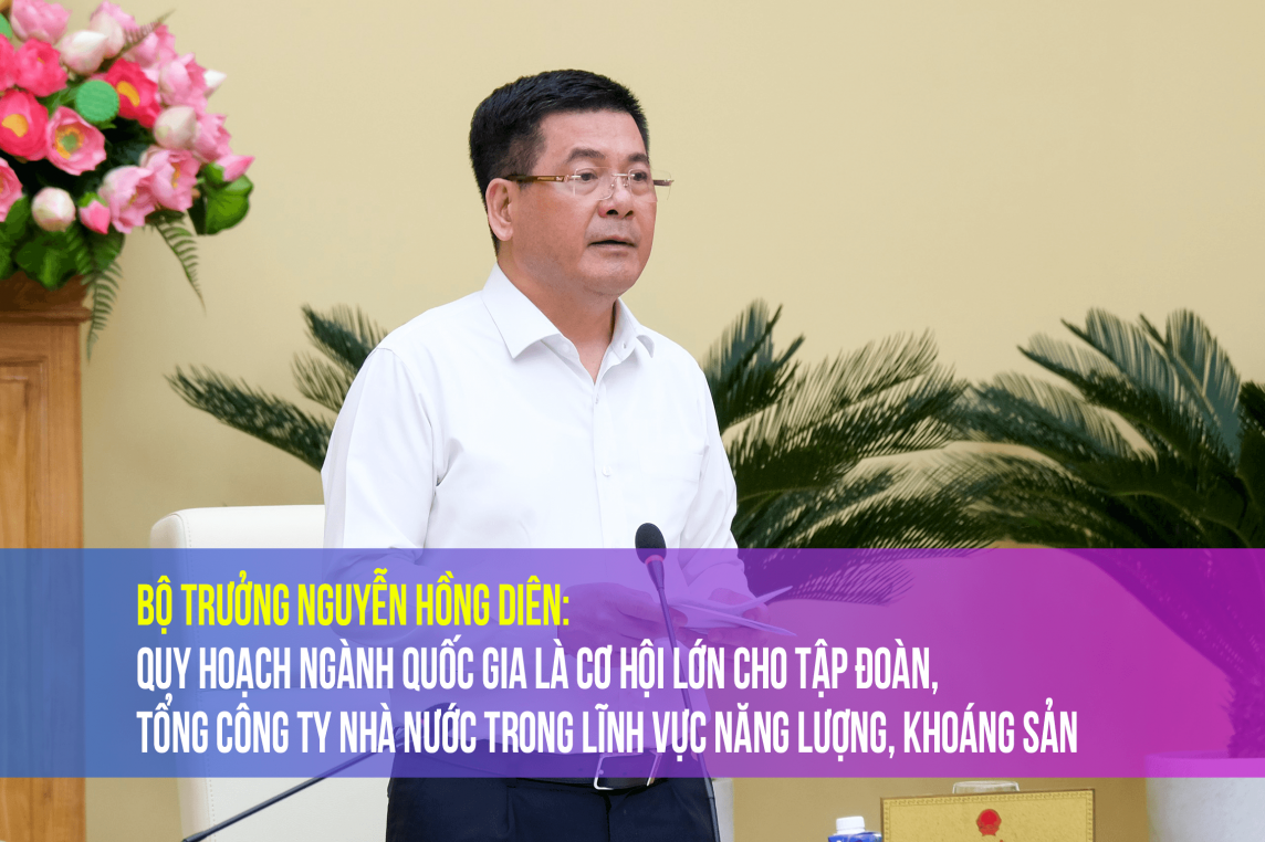 Quy hoạch ngành quốc gia là cơ hội lớn cho Tập đoàn, Tổng công ty nhà nước
