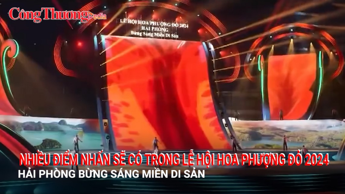 Nhiều điểm nhấn sẽ có trong Lễ hội Hoa Phượng Đỏ 2024 - Hải Phòng Bừng sáng miền di sản