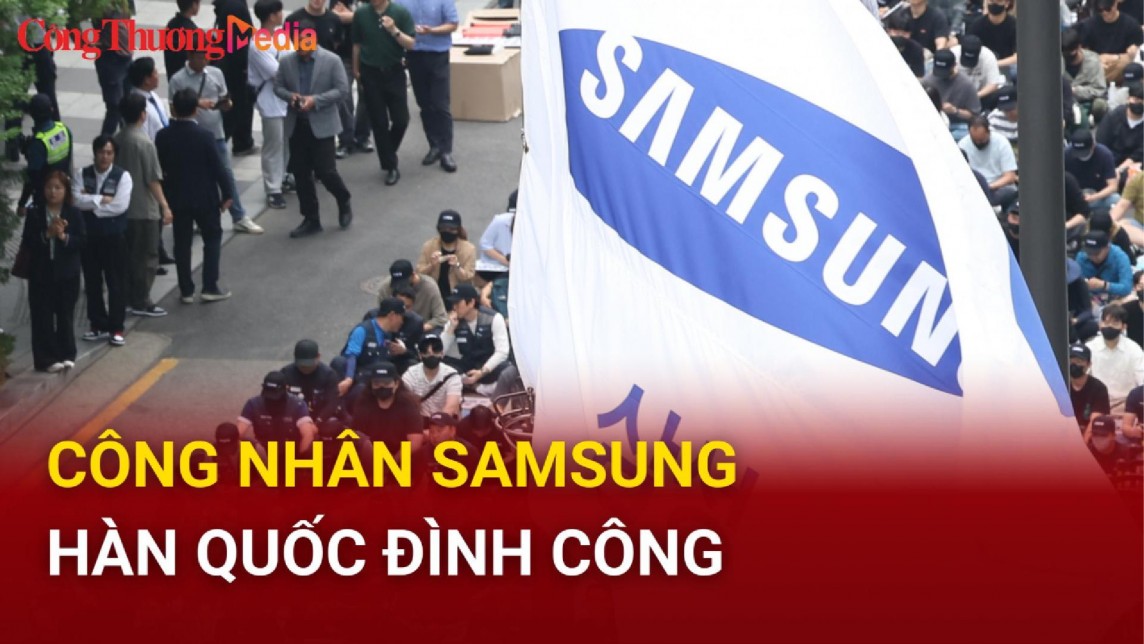 Công nhân Samsung Hàn Quốc đình công