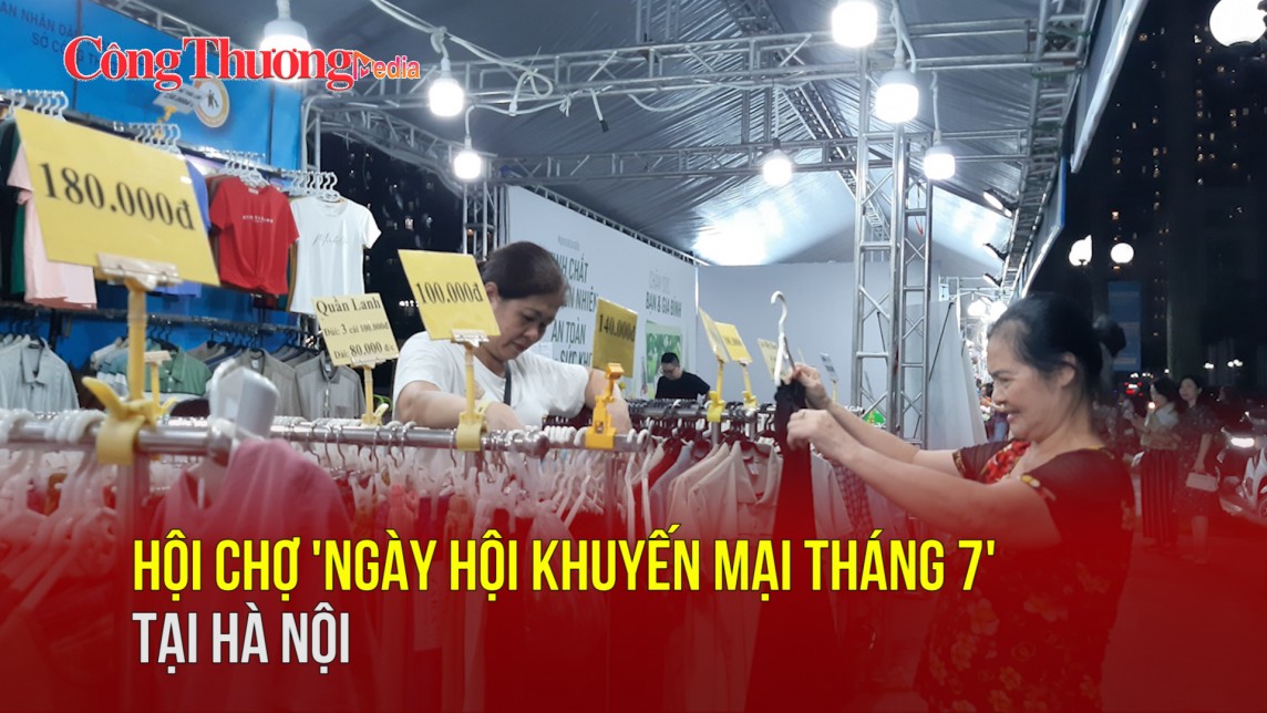 Hội chợ 'Ngày hội khuyến mại tháng 7' tại Hà Nội