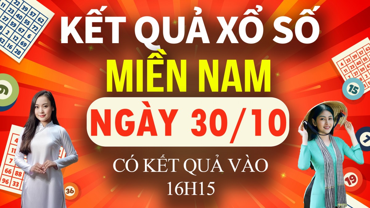 XSMN 30/10, trực tiếp Kết quả xổ số miền Nam hôm nay 30/10/2024, XSMN thứ Tư, KQXSMN ngày 30/10