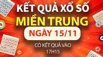 XSMT 15/11, trực tiếp Kết quả xổ số miền Trung hôm nay 15/11/2024, XSMT thứ Sáu, KQXSMT ngày 15/11