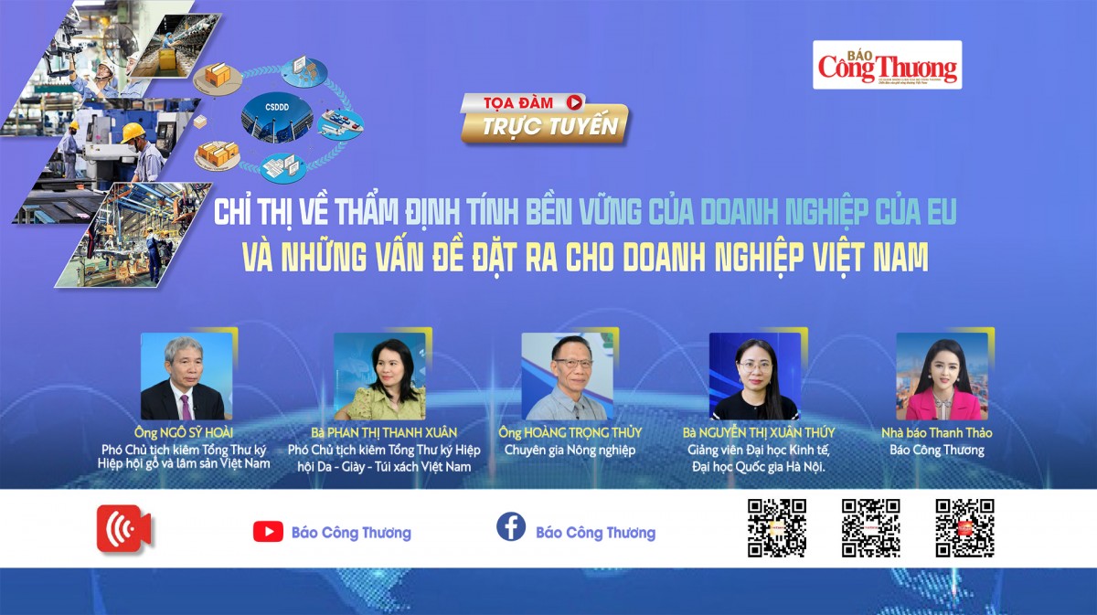 Live: Tọa đàm 'Chỉ thị thẩm định chuỗi cung ứng của EU và những vấn đề đặt ra cho doanh nghiệp Việt Nam'