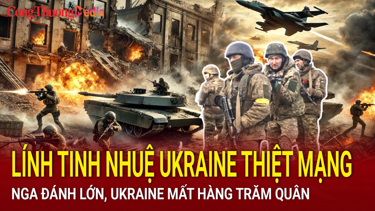 Chiến sự Nga-Ukraine sáng 24/1: Lính tinh nhuệ Ukraine thiệt mạng