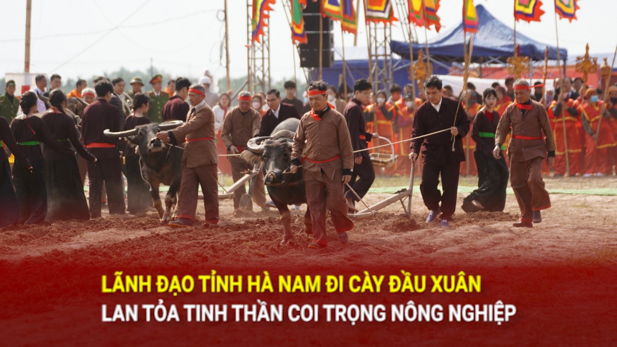 Lãnh đạo tỉnh Hà Nam đi cày đầu Xuân trong hội Tịch Điền Đọi Sơn