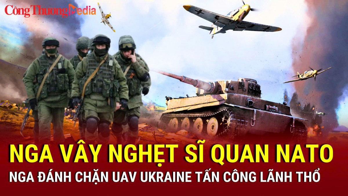 Chiến sự Nga-Ukraine chiều  17/3: 30 sĩ quan NATO bị siết vây ở Kursk