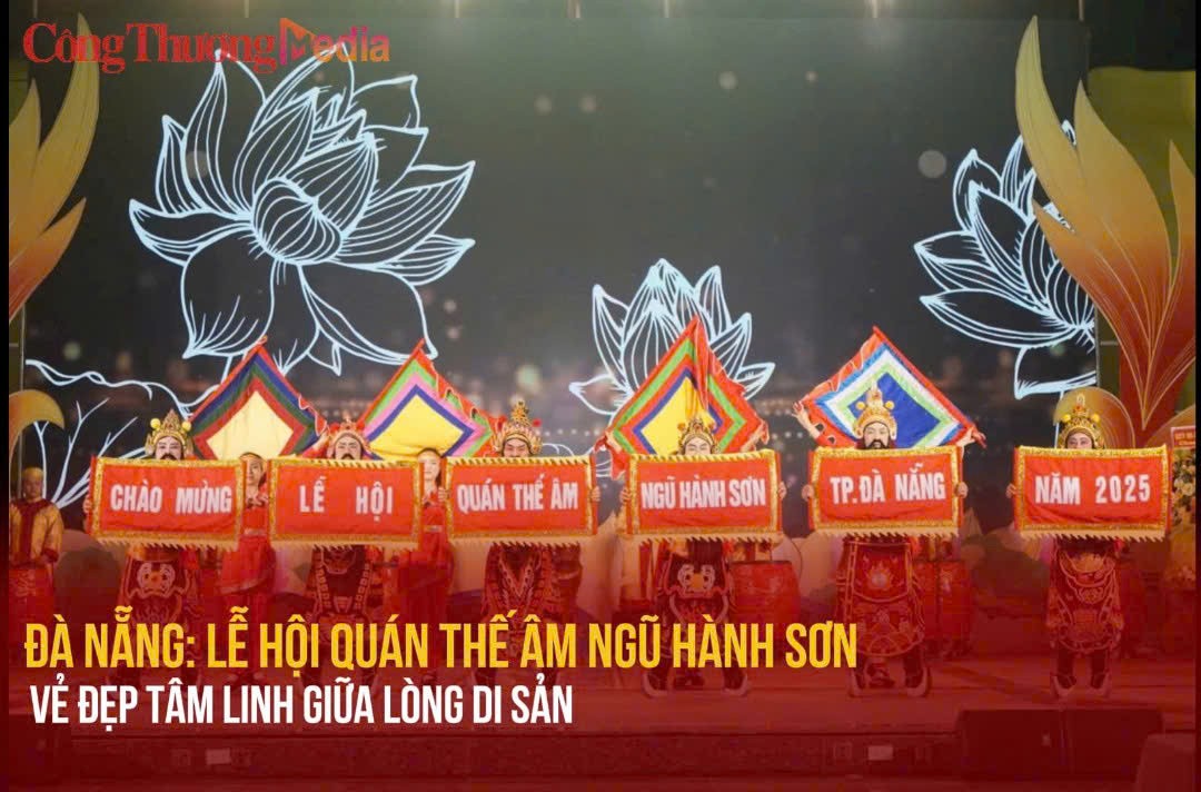 Đà Nẵng: Lễ hội Quán Thế Âm Ngũ Hành Sơn – Vẻ đẹp tâm linh giữa lòng di sản