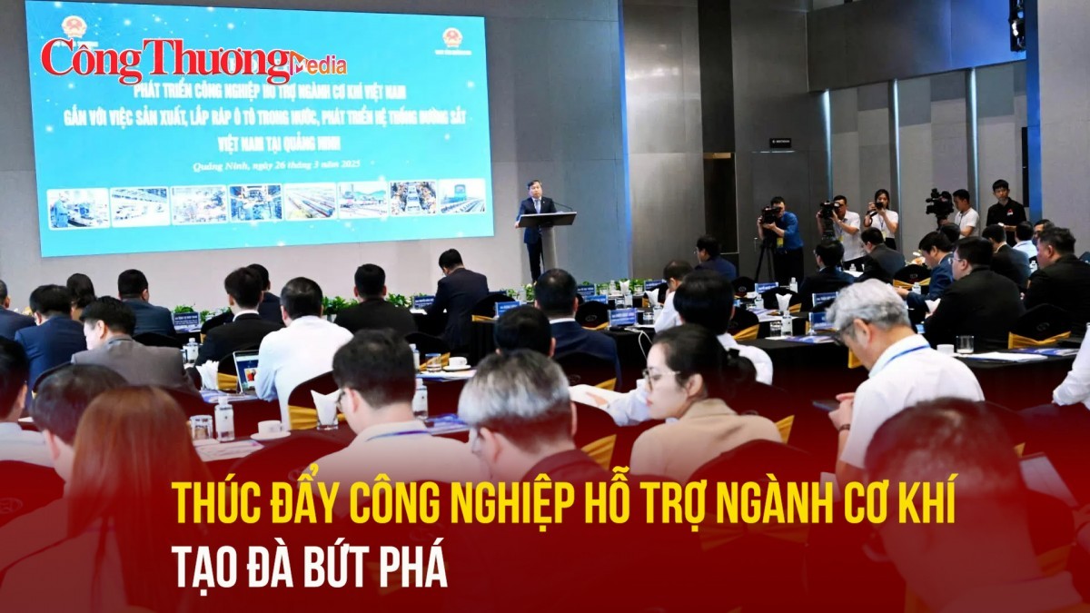 Thúc đẩy công nghiệp hỗ trợ ngành cơ khí, tạo đà bứt phá