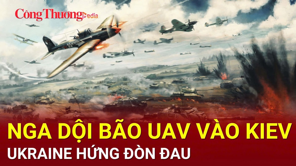 Chiến sự Nga-Ukraine sáng 31/3: Nga dội bão UAV vào Kiev