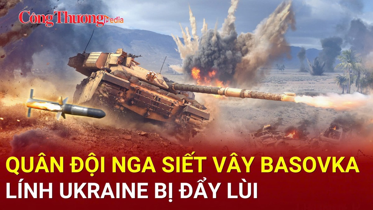 Chiến sự Nga-Ukraine sáng 8/4: Nga cắt đứt tuyến phòng thủ của Ukraine
