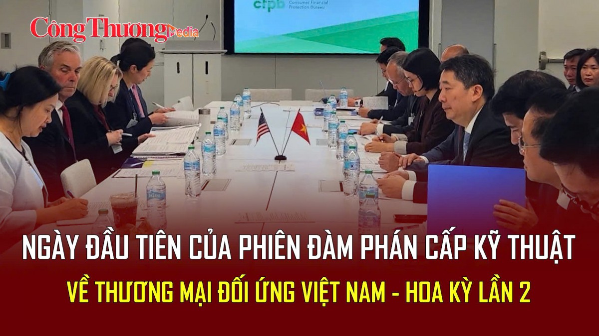 Ngày đầu tiên của phiên đàm phán cấp kỹ thuật về thương mại đối ứng Việt Nam - Hoa Kỳ lần 2