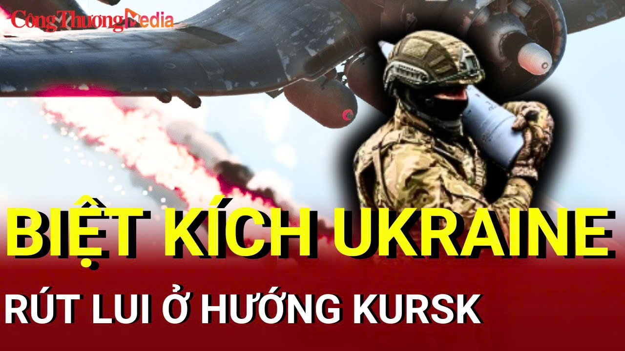 Chiến sự Nga - Ukraine sáng 18/6: Biệt kích Ukraine rút lui ở hướng Kursk