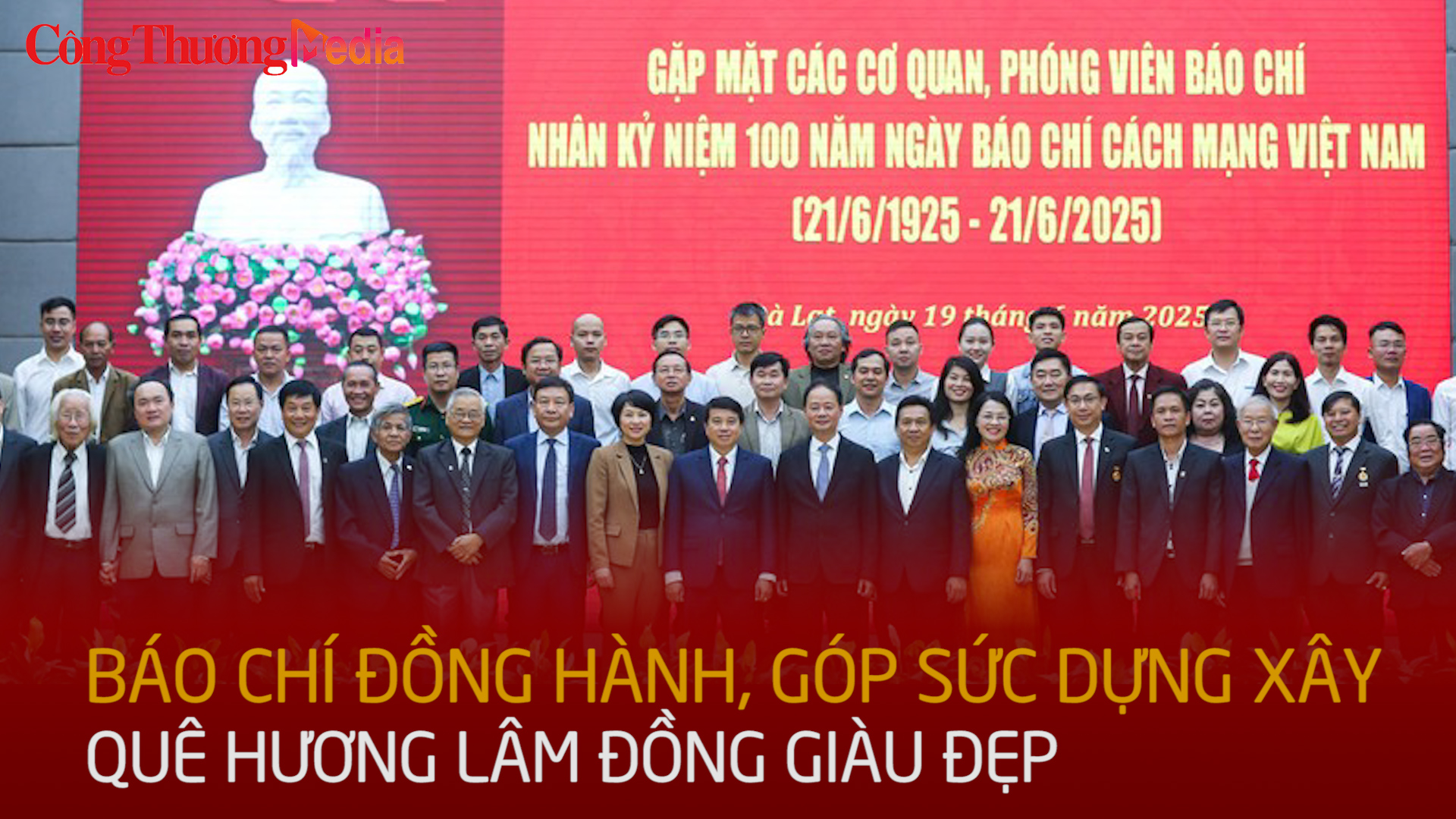 Báo chí đồng hành, góp sức dựng xây tỉnh Lâm Đồng giàu đẹp