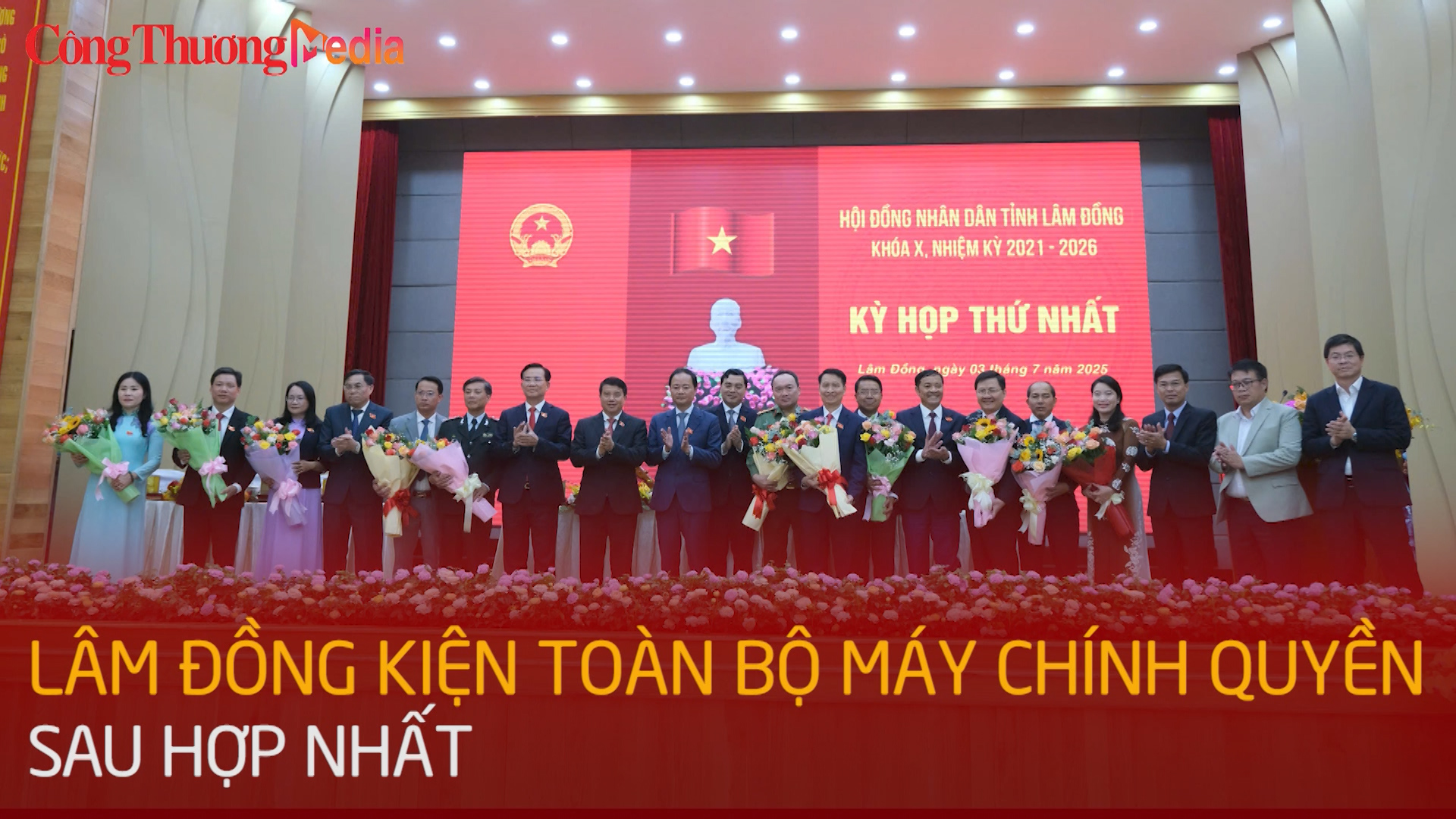Lâm Đồng kiện toàn bộ máy chính quyền sau hợp nhất