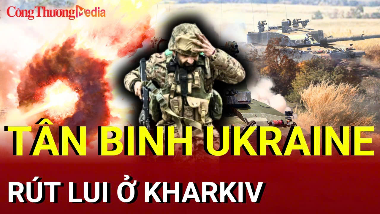 Chiến sự Nga - Ukraine sáng 5/7: Tân binh Ukraine rút lui ở Kharkiv