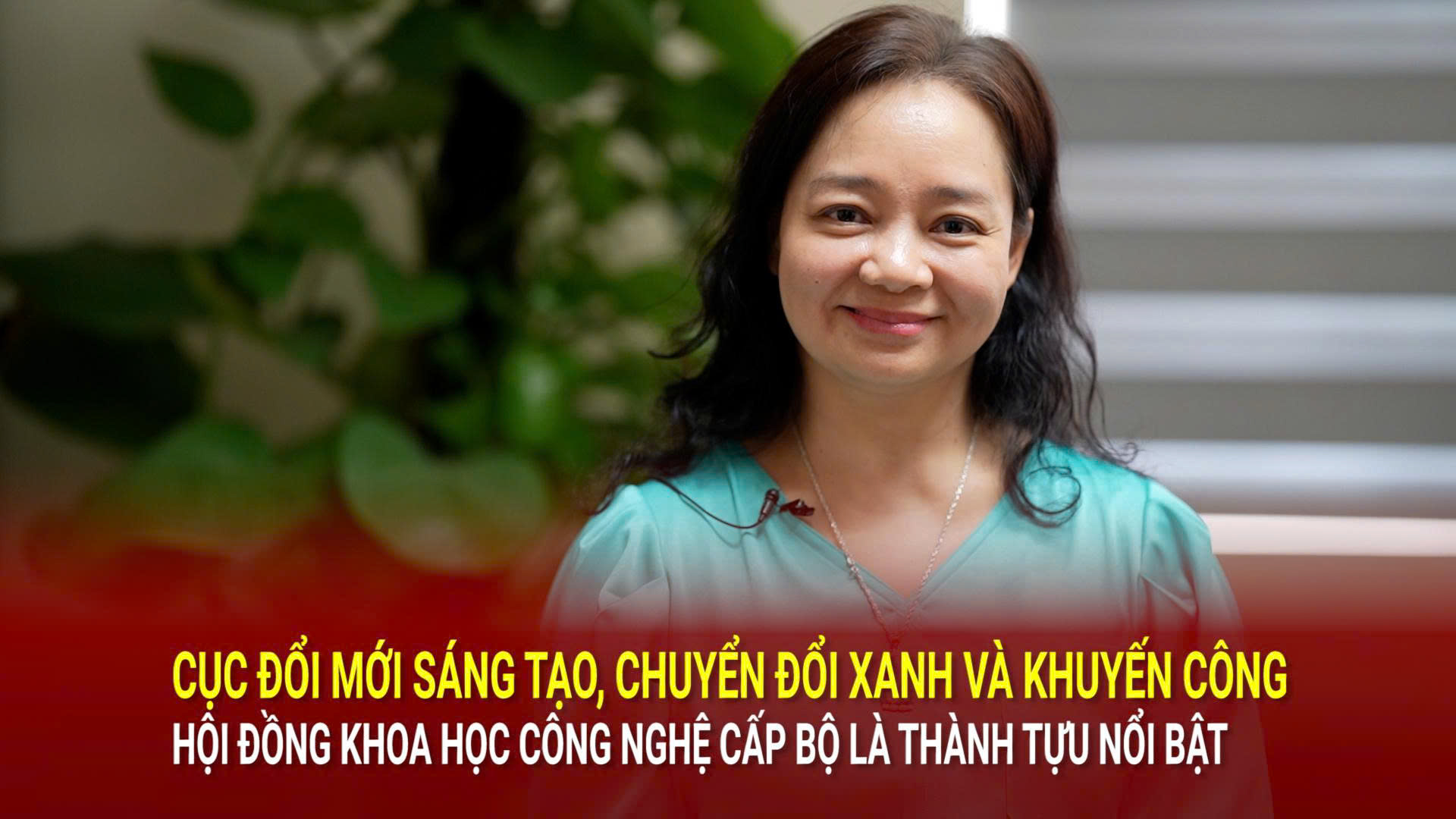 Phát huy vai trò đầu mối trong đổi mới sáng tạo, chuyển đổi xanh của ngành Công Thương