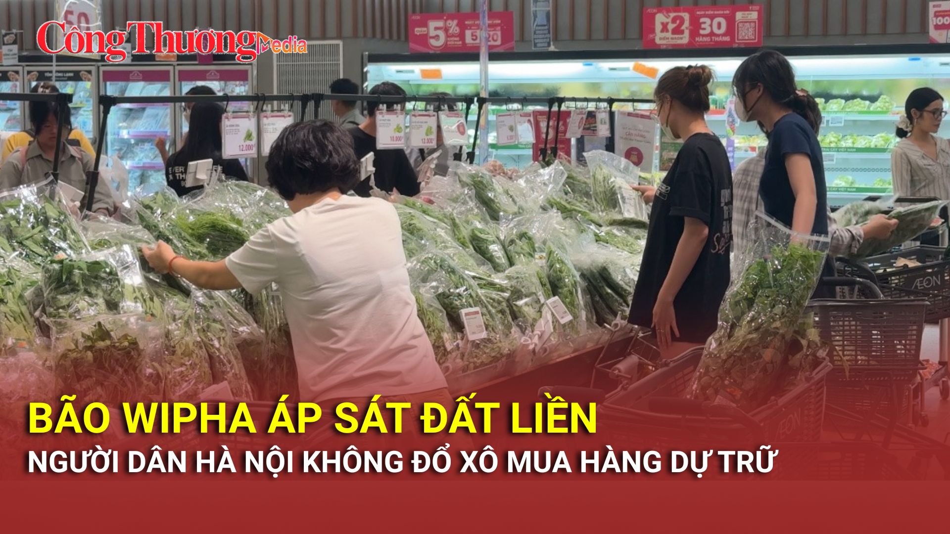 Bão Wipha áp sát đất liền: Người dân Hà Nội không đổ xô mua hàng dự trữ